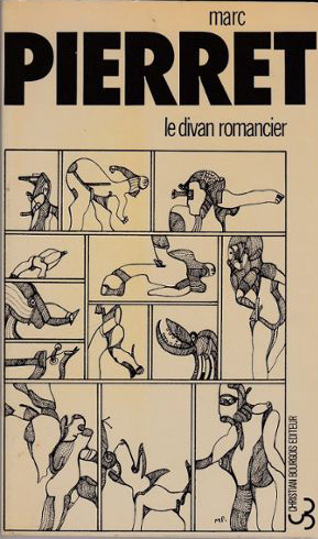 Marc Pierret, Le Divan romancier, précédé de L'Amateur amaté de Félix Guattari (Christian Bourgois, 1975)